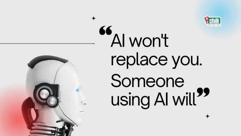 AI wont replace you, someone using AI will