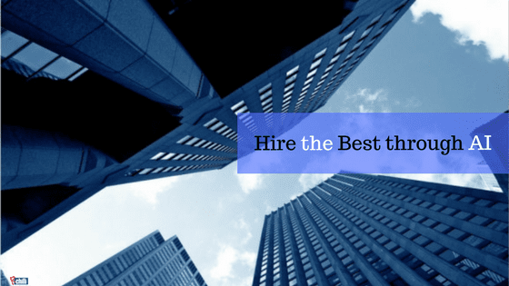 Hire the Best through AI