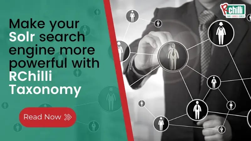 Make your Solr search engine more powerful with RChilli Taxonomy