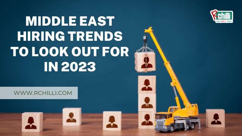 Middle East Hiring Trends to look out for in 2023