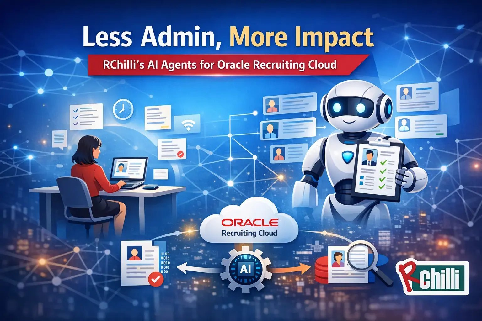 RChilli AI Agents for Oracle Recruiting Cloud