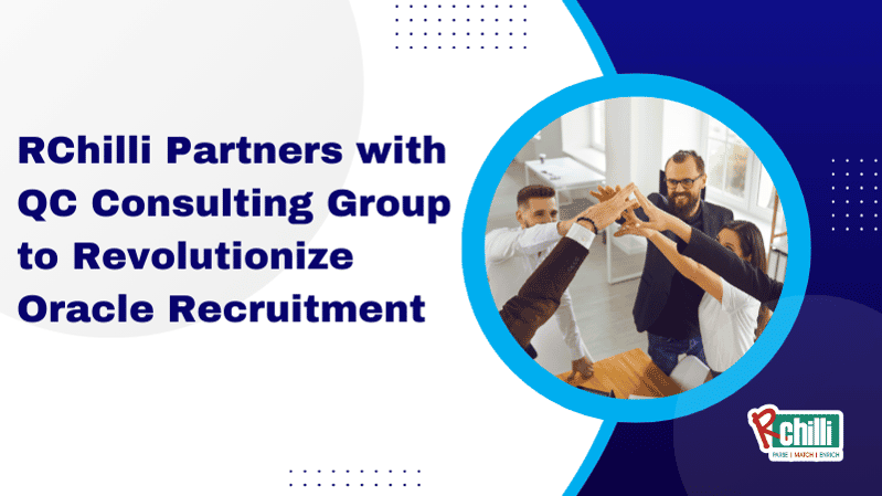 RChilli Partners with QC Consulting Group to Revolutionize Oracle Recruitment