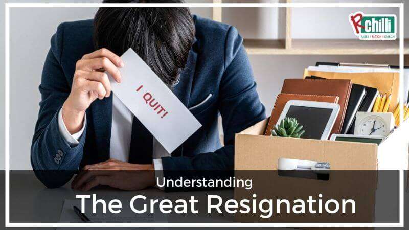 Understanding The Great Resignation