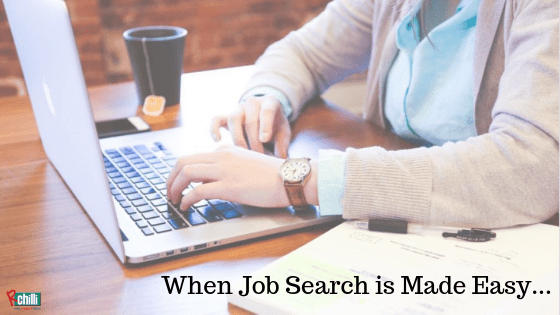 When Job Search is Made Easy...