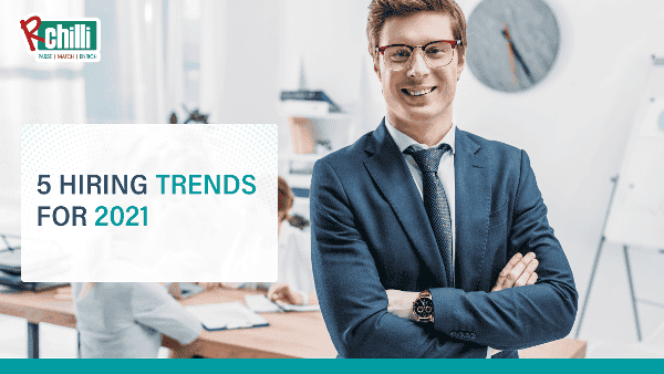 Hiring Trends 2021