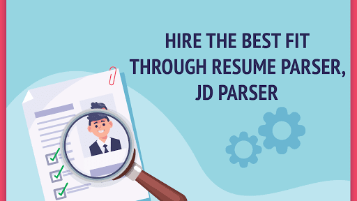 Resume Parser and JD parser For Easy Recruitment