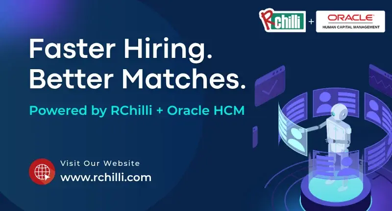 How to Improve Hiring Speed, Accuracy, and Efficiency in Oracle HCM with RChilli