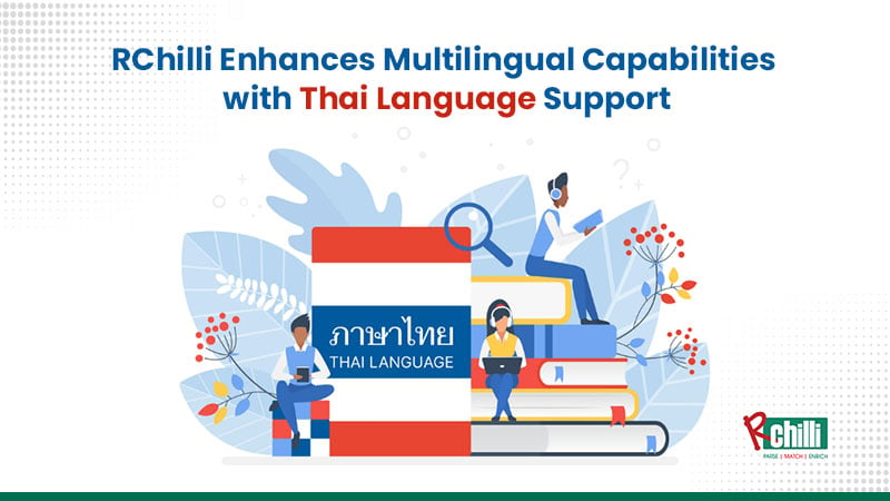 RChilli Enhances Multilingual Capabilities with Thai Language Support