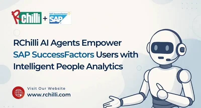 Enhancing Workforce Insights with RChilli AI Agents in SAP SuccessFactors