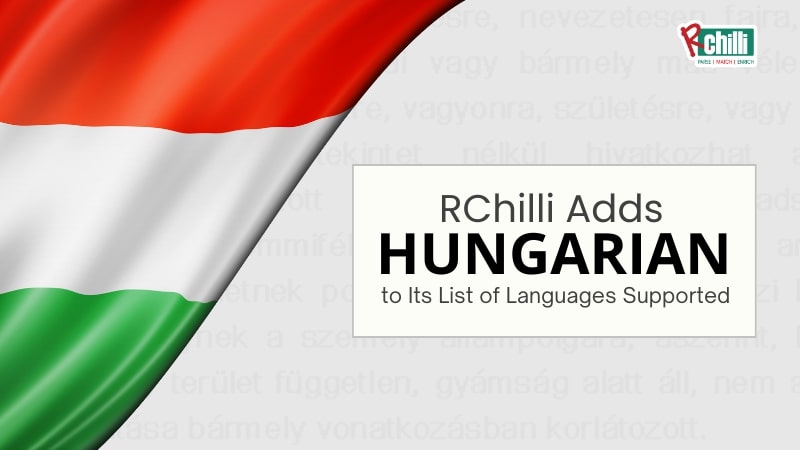 RChilli Adds Hungarian to Its List of Languages Supported