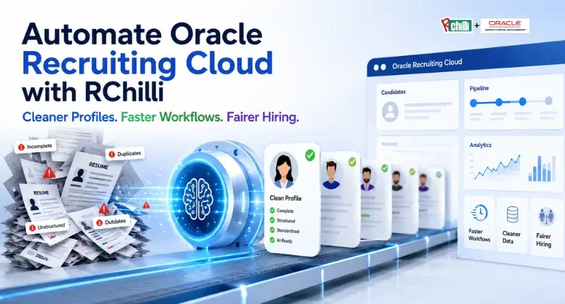 Oracle Recruiting Cloud Automation with RChilli