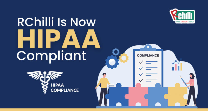 RChilli Achieves HIPAA Certification: Elevating Data Security in Healthcare