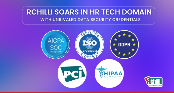 RChilli Soars in HR Tech Domain with Unrivaled Data Security Credentials