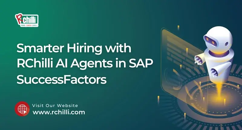 RChilli AI Agents for SAP SuccessFactors: The Shift Toward Autonomous HR Systems