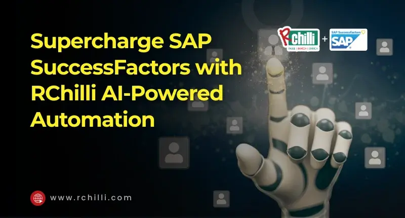 How RChilli Strengthens SAP SuccessFactors Recruitment Processes